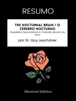 cover image of RESUMO--The Nocturnal Brain / O Cérebro Nocturno